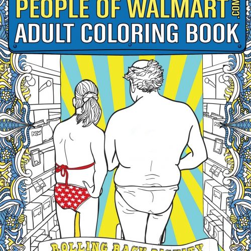 People of Walmart.com – Adult Coloring Book
