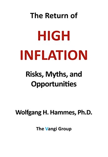 The Return of High Inflation: Risks, Myths, and Opportunities
