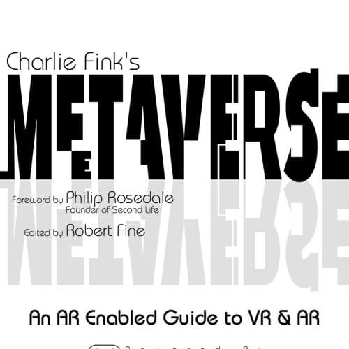 Charlie Fink’s Metaverse