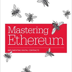 Mastering Ethereum - Antonopoulos